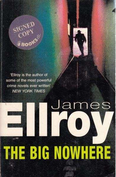 The Big Nowhere - Ellroy, James