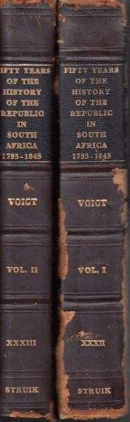 Fifty Years of the History of the Republic in South Africa 1795-1845 (Africana Collectanea XXXII/XXX