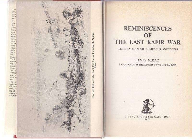 Reminiscences of the Last Kafir War (Africana Collectanea XXXVI) - McKay, James