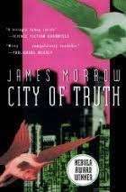 City Of Truth - Morrow, James