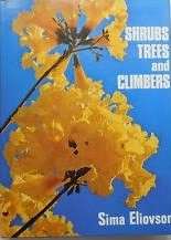 Shrubs, Trees And Climbers - Eliovson, Sima