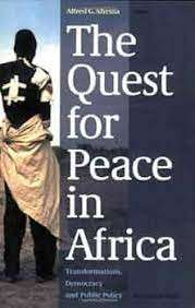 The Quest For Peace In Africa (Hardcover) - Nhema, Alfred G.