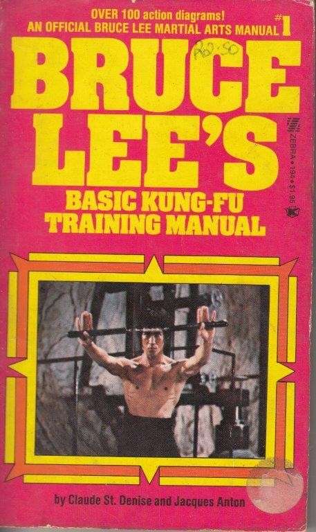 Bruce Lee's Basic Kung-Fu Training manual - Lee, Bruce