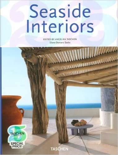Seaside Interiors (Interiors Series) - Saeks, Diane Dorrans