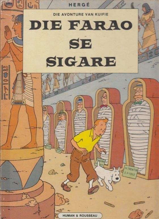 Die Avonture van Kuifie. Die Sigare van die Farao - Herge