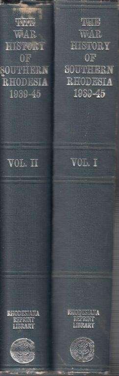 The War History of Southern Rhodesia 2 vols - Macdonald, J. F.