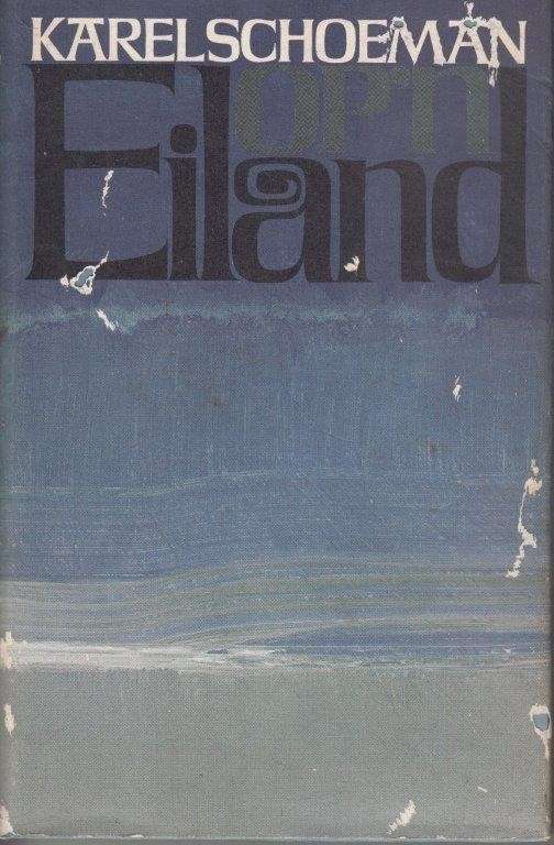 Op 'n Eiland (Hardcover) - Schoeman, Karel
