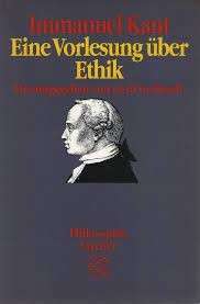 Eine Vorlesung Uber Ethik - Kant, Immanuel