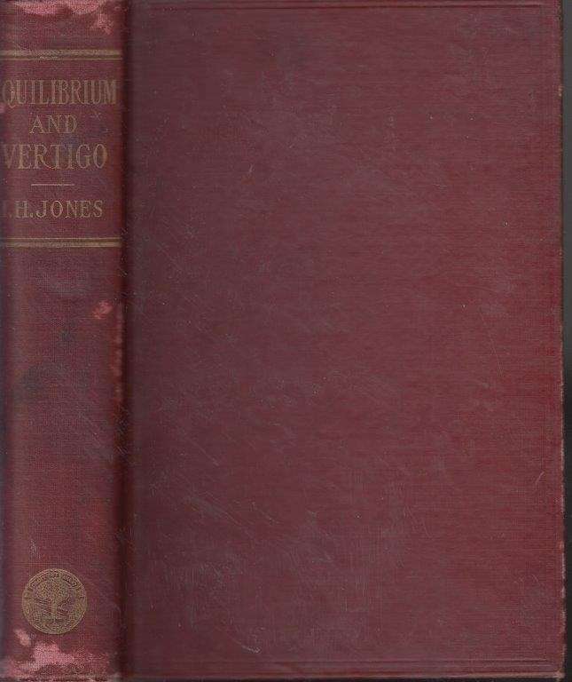 Equilibrium and Vertigo (1918, Hardcover) - Jones, Isaac Hampshur