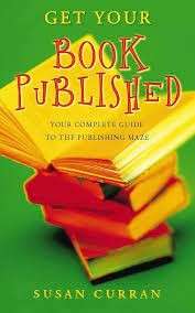 Get your Book Published - Curran, Susan