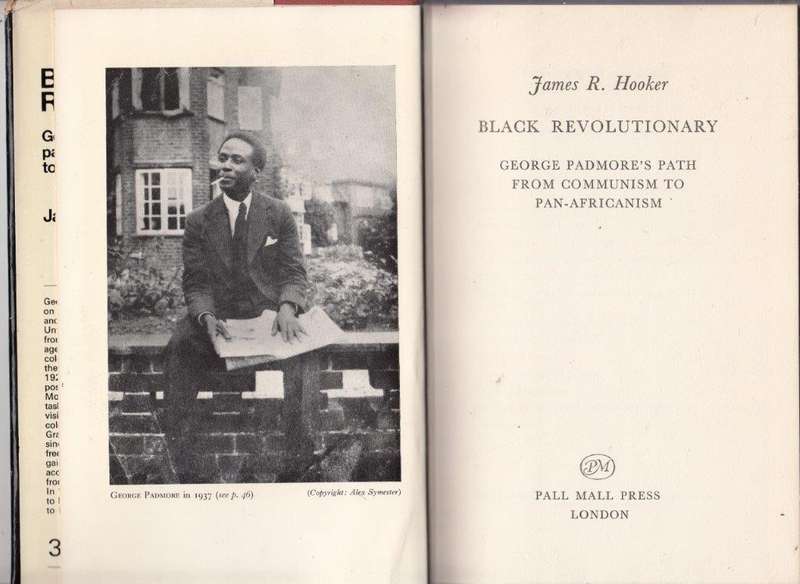 Black Revolutionary: George Padmore's Path from Communism to Pan-Africanism (Hardcover)