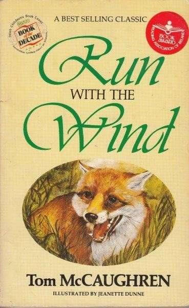 Run With The Wind - McCaughren, Tom
