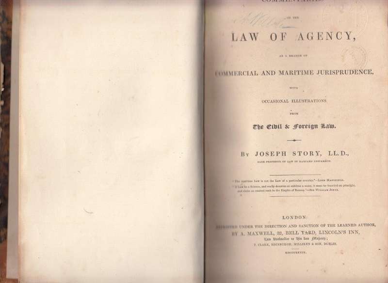Commentaries on the Law of Agency (Hardcover, 1839) - Story, Joseph