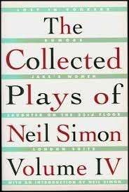 The Collected Plays of Neil Simon Vol IV - Simon, Neil