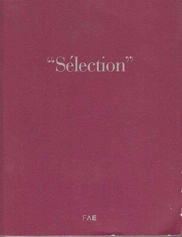 Selection: Oeuvres De La Collection--Exposition 10 Juin- 13 Oct. 1991 - Edelman, Asher B.