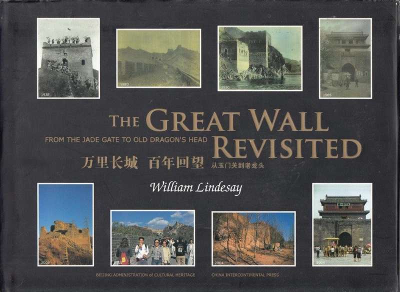 The Great Wall Revisited - Lindesay, William