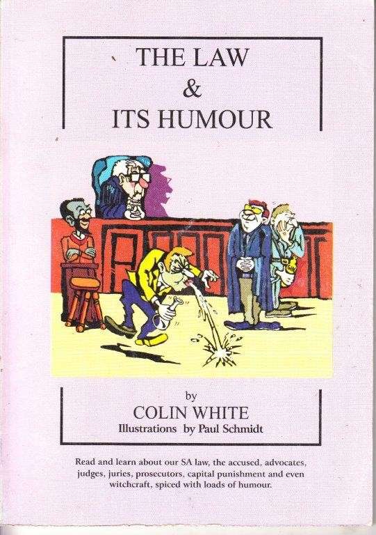 The Law and Its Humour - White, Colin