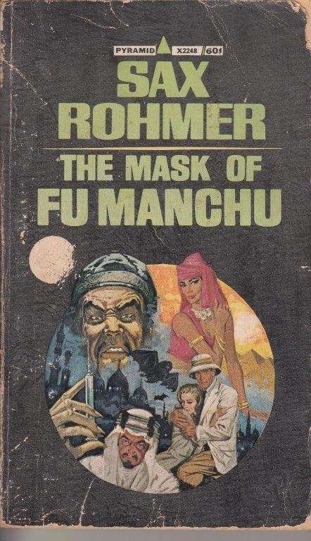 The Mask of Fu Manchu - Rohmer, Sax