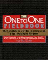 The One To One Fieldbook - Peppers, Don & Rogers, Martha
