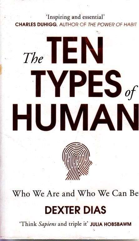 The Ten Types Of Human - Dias, Dexter
