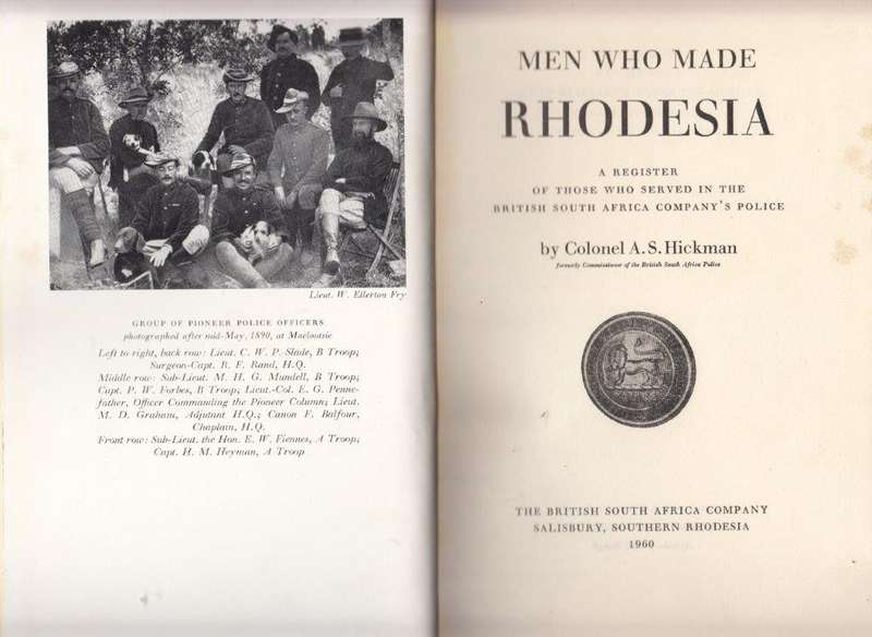 Men Who Made Rhodesia (Hardcover) - Hickman, A. S.
