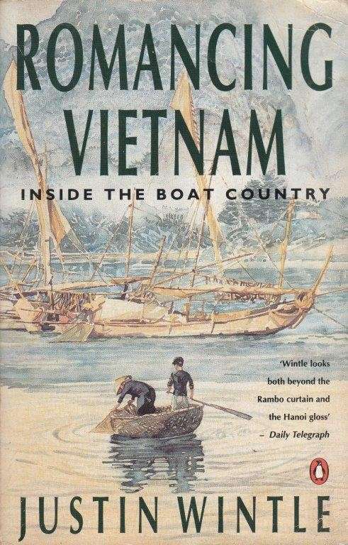 Romancing Vietnam - Wintle, Justin