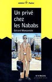 Un Prive Chez Les Nababs - Moncomble, Gerard