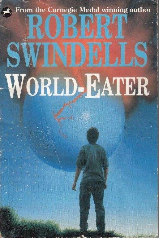 World-Eater - Swindells, Robert