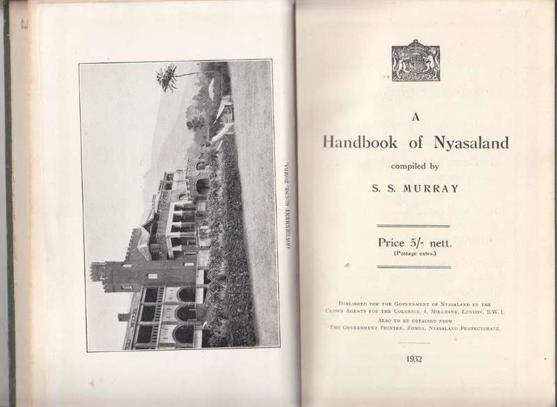 A Handbook of Nyasaland (1932, Hardcover - Murray, S. S.