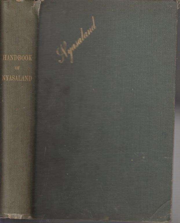 A Handbook of Nyasaland (1932, Hardcover - Murray, S. S.