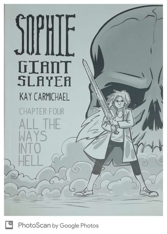 Sophie Giant Slayer Chapter 4 All the Way Into Hell - Carmichael, Kay