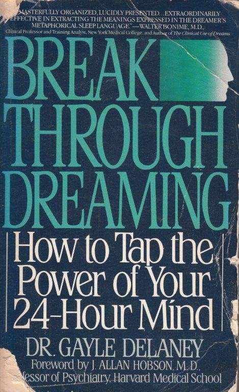 Breakthrough Dreaming - Delaney, Gayle