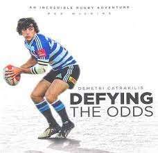 Demetri Catrakilis, Defying The Odds - An Incredible Rugby Adventure (Hardcover) - Wickins, Rex