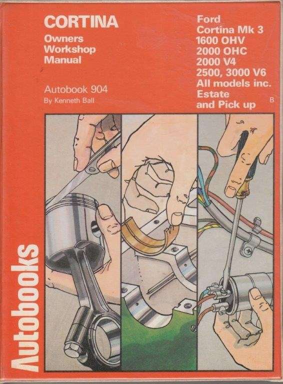 Ford Cortina Mk 3 Autobook. Supplement for South African V4, V6 Version (Hardcover) - Ball, Kenneth