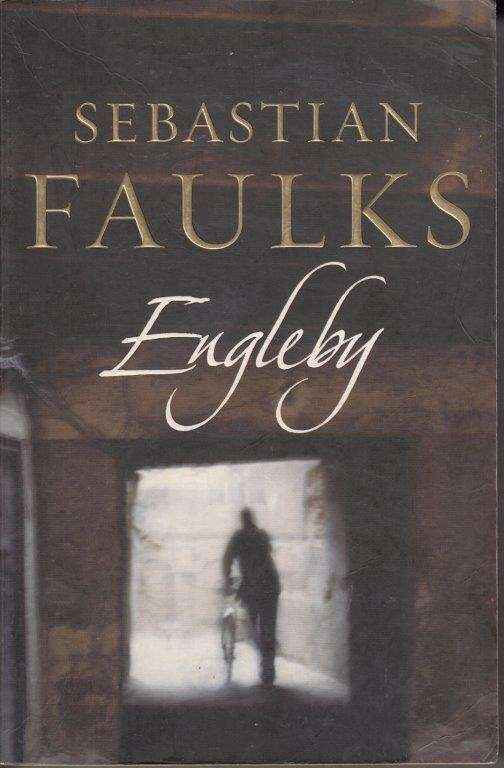 Engleby - Faulks, Sebastian