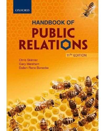 Handbook of Public Relations (11th edition) - Skinner, J. Chris & Benecke, G. Mersham