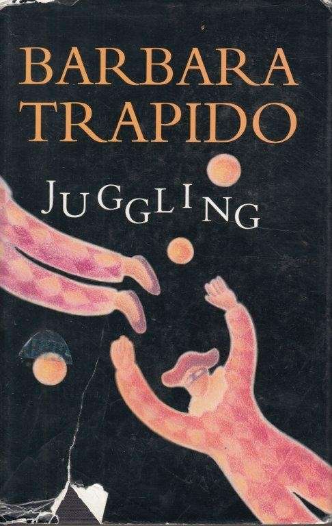 Juggling (Hardcover) - Trapido, Barbara