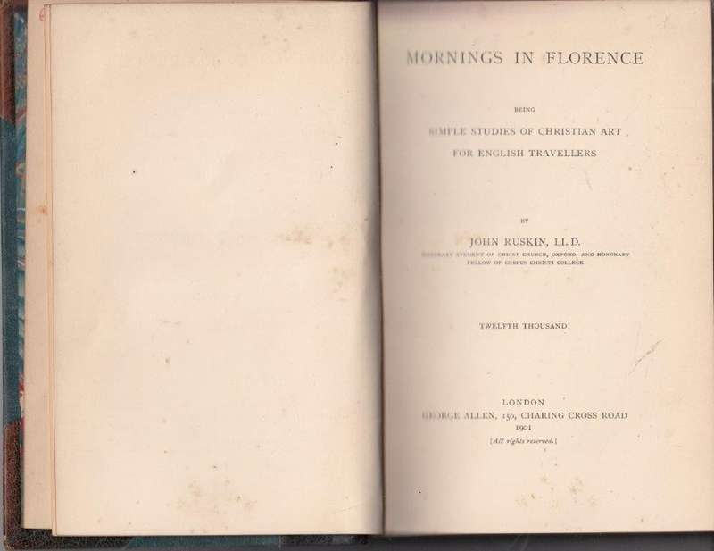 Mornings In Florence (1901 Hardcover, leather bound) - Ruskin, John