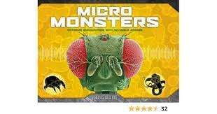 Micro Monsters: Extreme Encounters with Invisible Armies - No Author Attributed