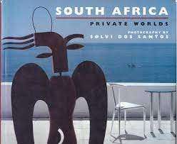 South Africa - Private Worlds (Hardcover) - dos Santos, Solvi & Colborne, Desmond