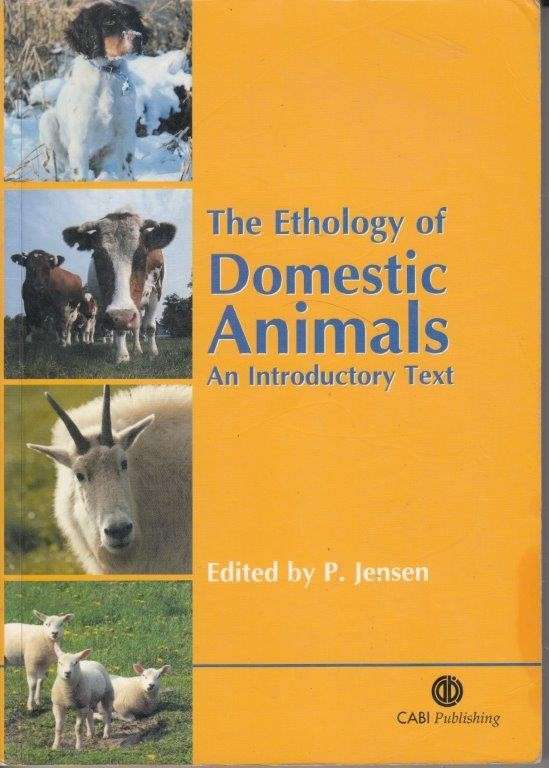 The Ethology Of Domestic Animals - Per Jensen