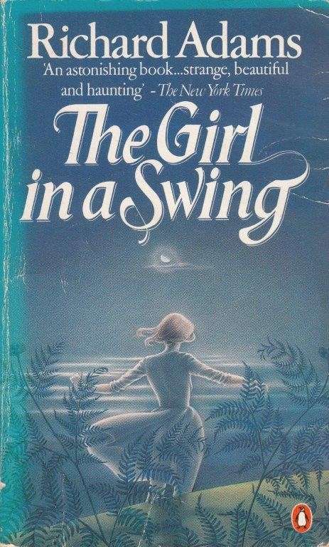 The Girl In A Swing - Adams, Richard
