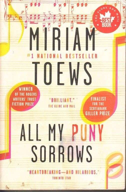 All My Puny Sorrows - Toews, Miriam