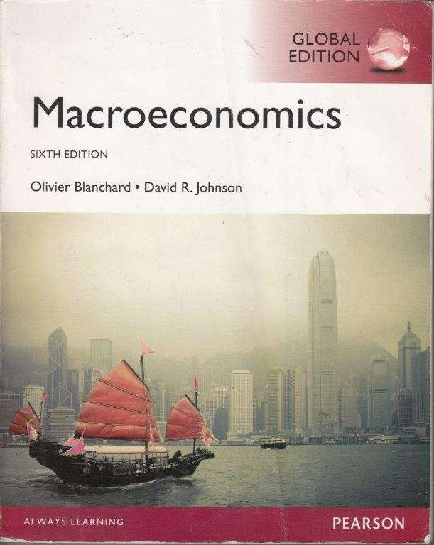 Macroeconomics (6th Edition) - Blanchard, Olivier & Jhnson, David R.