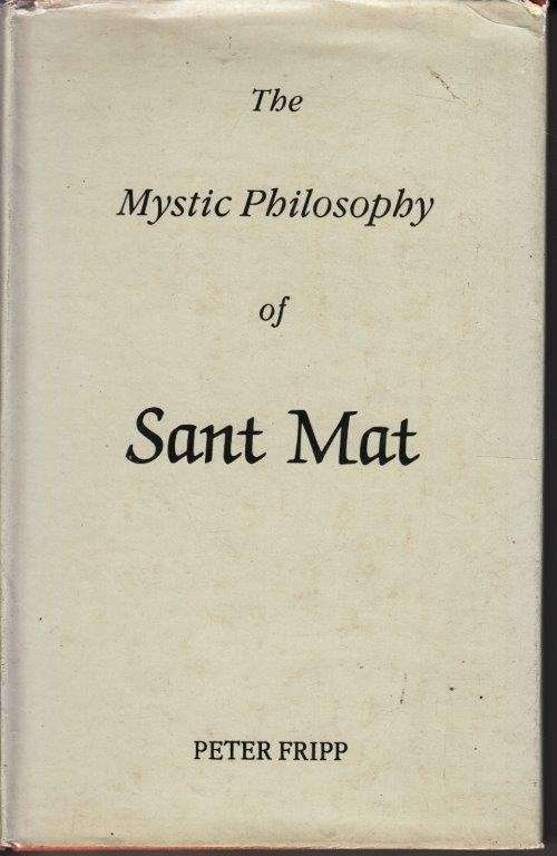 The Mystic Philosophy Of Saint Mat (Hardcover) - Fripp, Peter