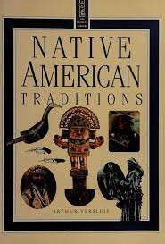 Native American Traditions (The Element Library) - Versluis, Arthur