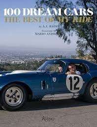 100 Dream Cars: The Best of My Ride (Hardcover) - Baime, A. J.