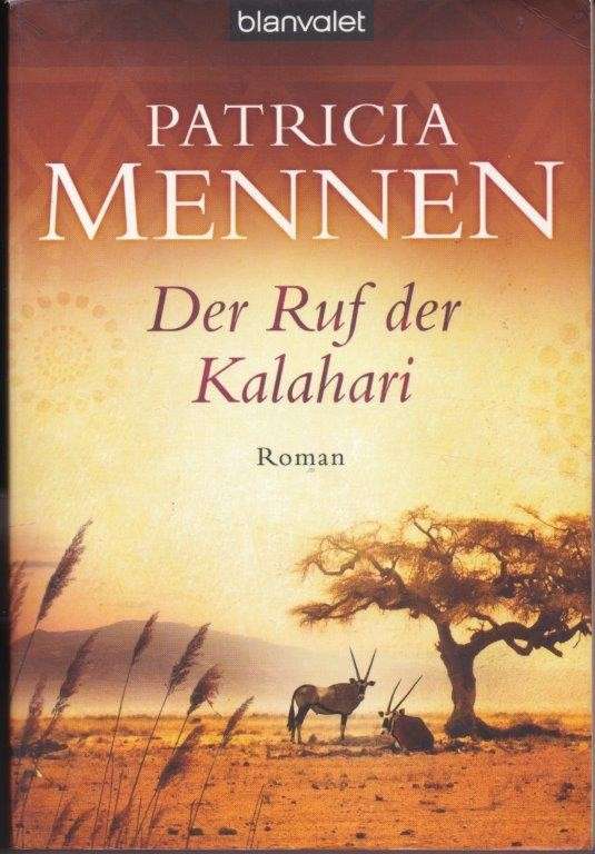 Der Ruf der Kalahari - Mennen, Patricia