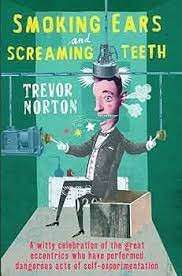 Smoking Ears And Screaming Teeth (Hardcover) - Norton, Trevor