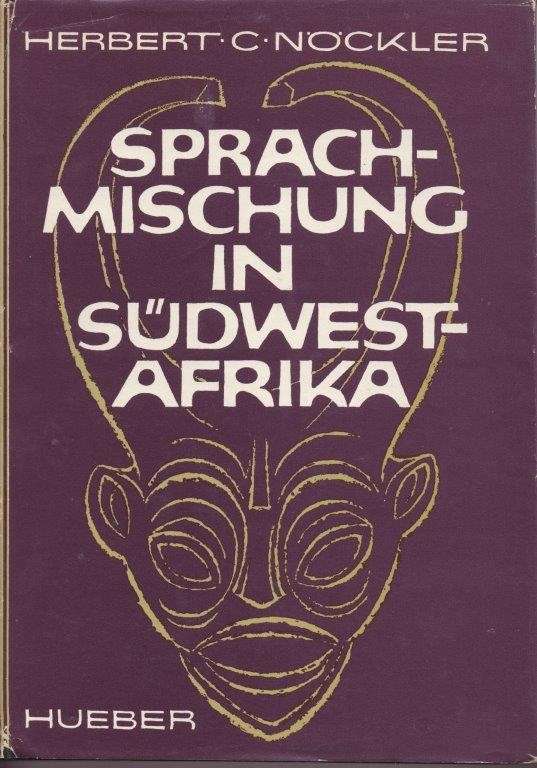 Sprachmischung in Sudwestafrika - Nockler, Herbert C.